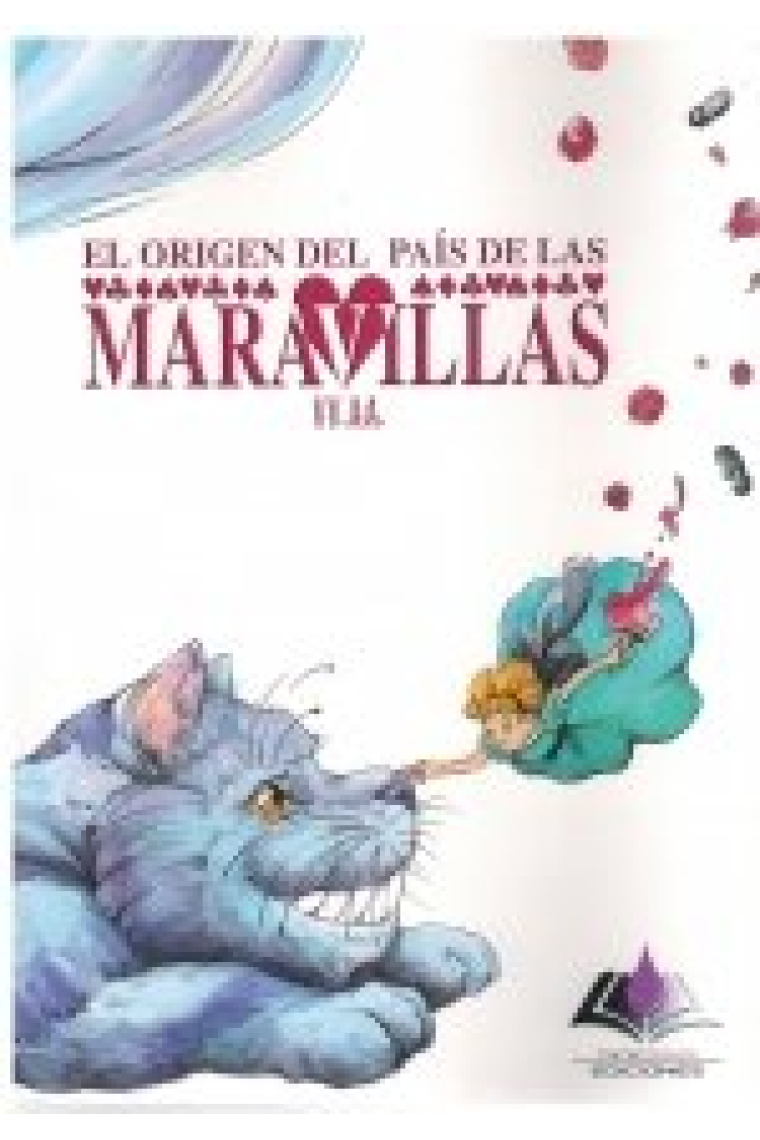 EL ORIGEN DEL PAIS DE LAS MARAVILLAS