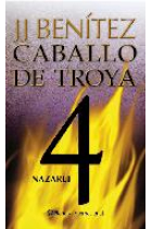 Nazaret. Caballo de Troya 4