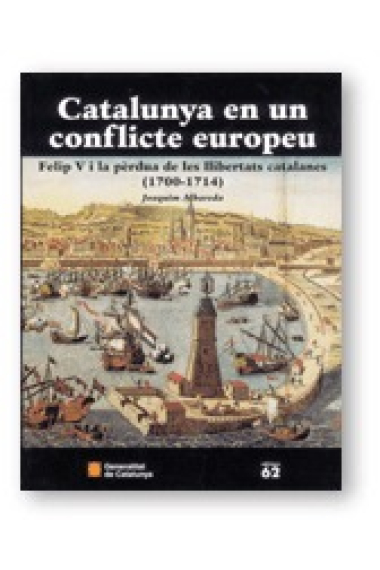 Catalunya en un conflicte europeu