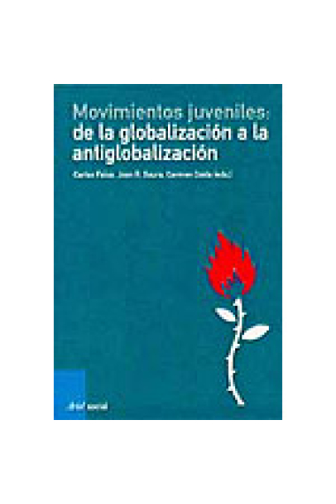 Movimientos juveniles: de la globalización a la antiglobalización