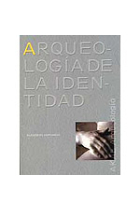 Arqueología de la identidad