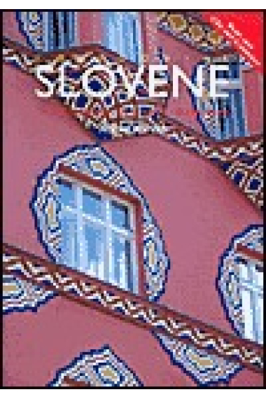 Colloquial Slovene: the complete course for beginners (Libro+2k7+2CD)