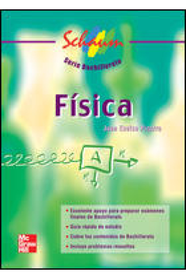 Fisica (serie bachillerato Schaum)