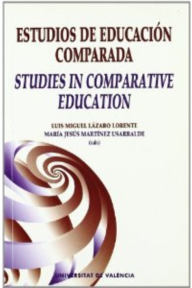 Estudios de educación comparada. Atudies in comparative education