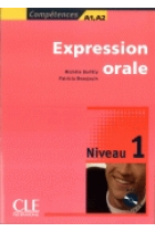 Expression orale. Niveau 1 (A1/A2). Livre + CD