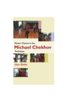 Master classes in the Michael Chekhov technique (pack 3 DVD)