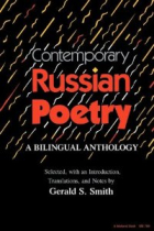 Contemporary Russian Poetry. A bilingual anthology