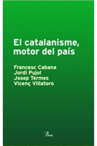 Catalanisme, motor del país