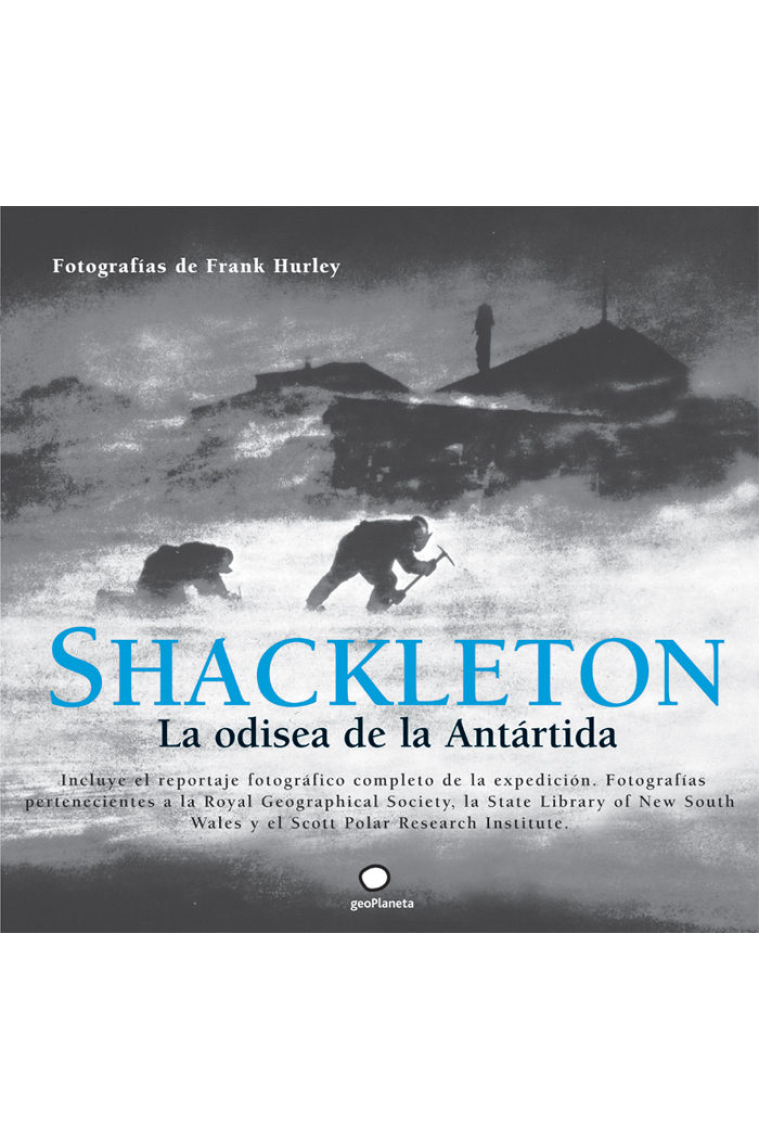 Shackleton. La odisea de la Antártida