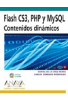 Flash CS3, php Y mYsql. Contenidos dinámicos