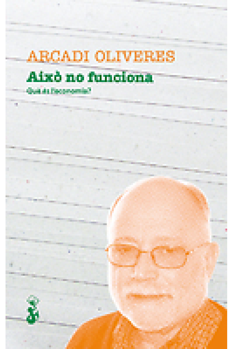 Això no funciona. Què es l'economia?