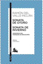 Sonata de otoño / Sonata de invierno (Memorias del Marqués de Bradomín)