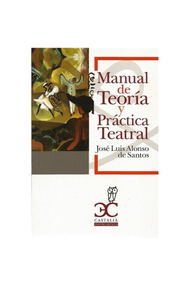 Manual de teoría y práctica teatral