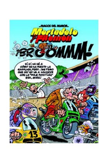 Mortadelo y Filemón 157. ¡Broommm!