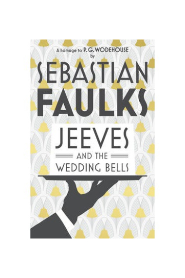 Jeeves and the Wedding Bells