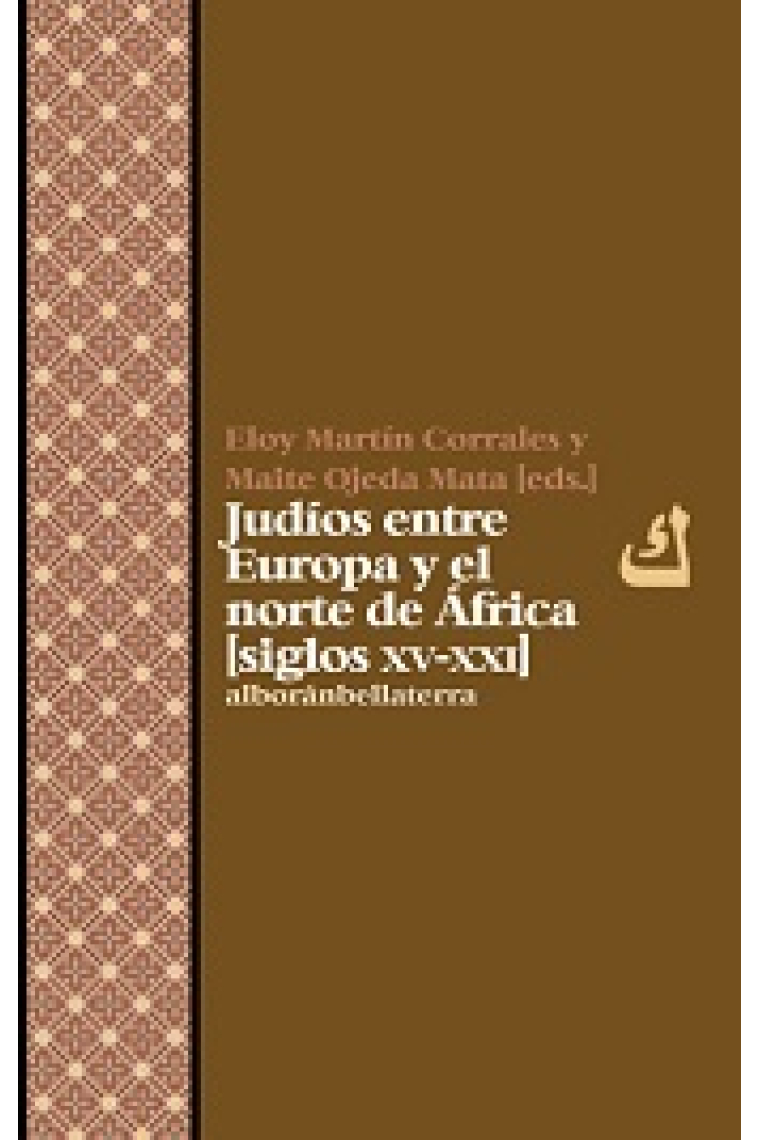 Judíos entre Europa y el norte de África (Siglos XV-XXI)