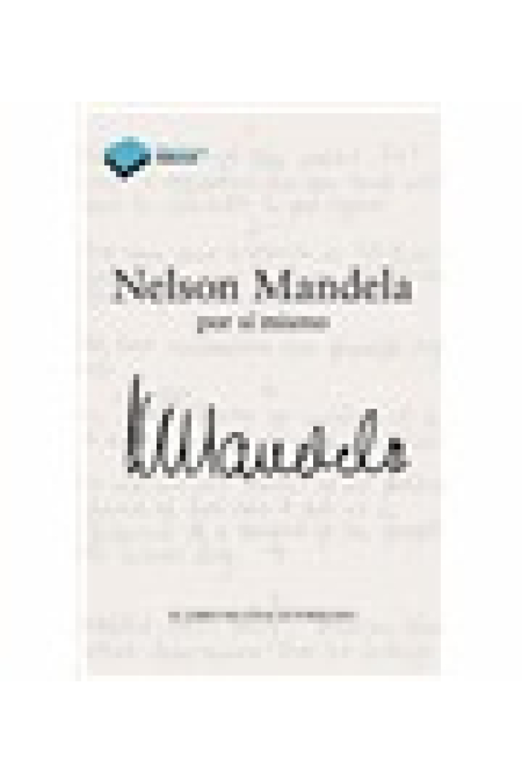 Nelson Mandela por sí mismo. El libro de citas autorizado