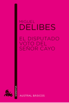 El disputado voto del señor Cayo