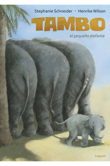 Tambo, el pequeño elefante