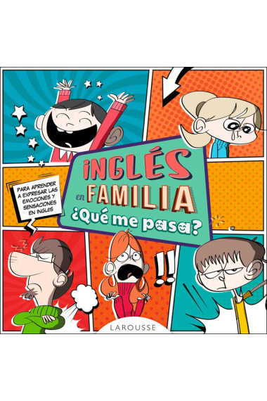 Inglés en familia ¿qué me pasa?