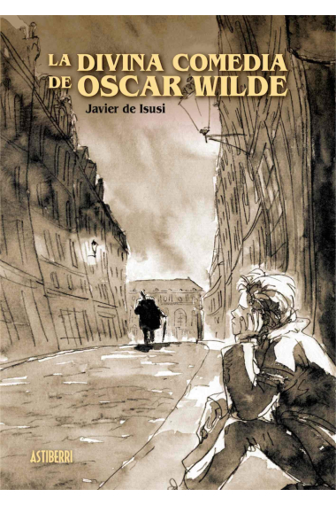 La divina comedia de Oscar Wilde