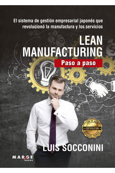 Lean Manufacturing. Paso a Paso