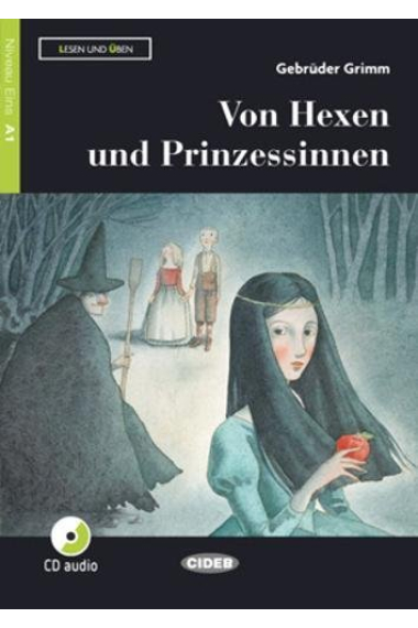 Lesen und üben - Von Hexen und Prinzessinnen - Niveau 1 - A1