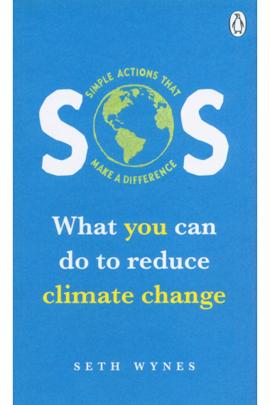 Sos: What You Can Do To Reduce Climate Change