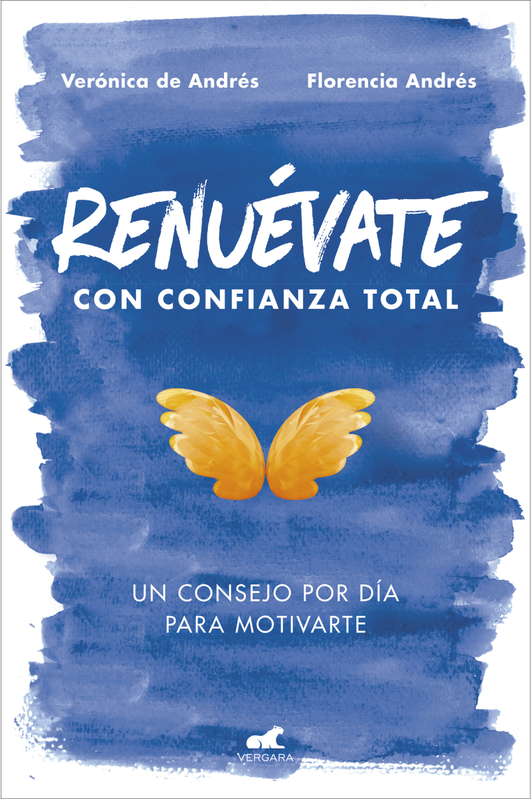 Renuévate con confianza total. Un consejo por día para motivarte