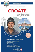 Croate express : Guide de conversation (Langue Express)