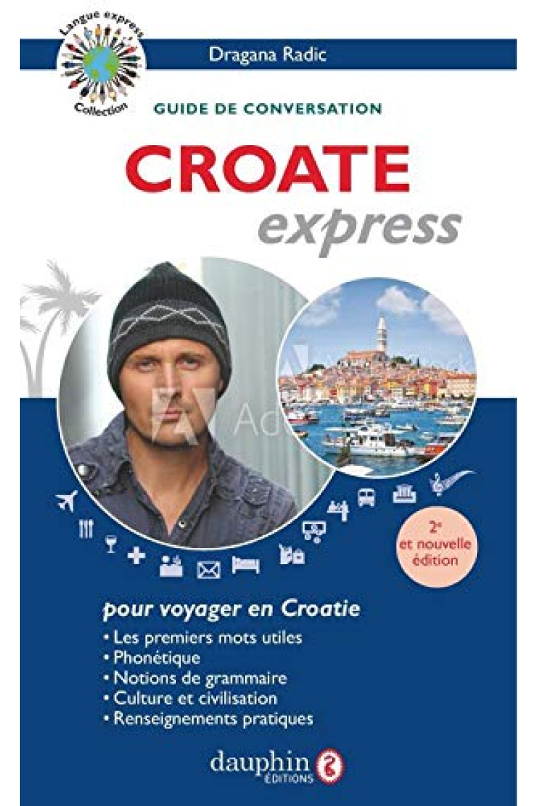 Croate express : Guide de conversation (Langue Express)