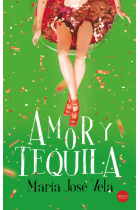 Amor y tequila