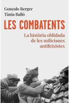 Les combatents. La història oblidada de les milicianes antifeixistes