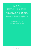 Kant después del neokantismo: lecturas desde el siglo XX