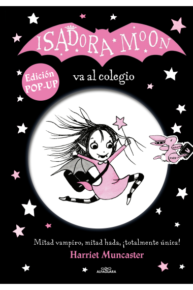 Isadora Moon va al colegio. Edición POP-UP