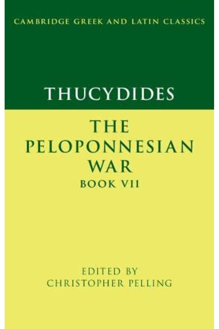 The Peloponnesian War: Book VII