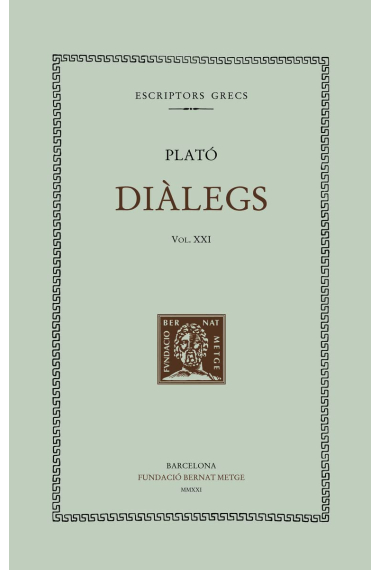 Diàlegs vol. XXI: Les Lleis (Llibres VII-IX)