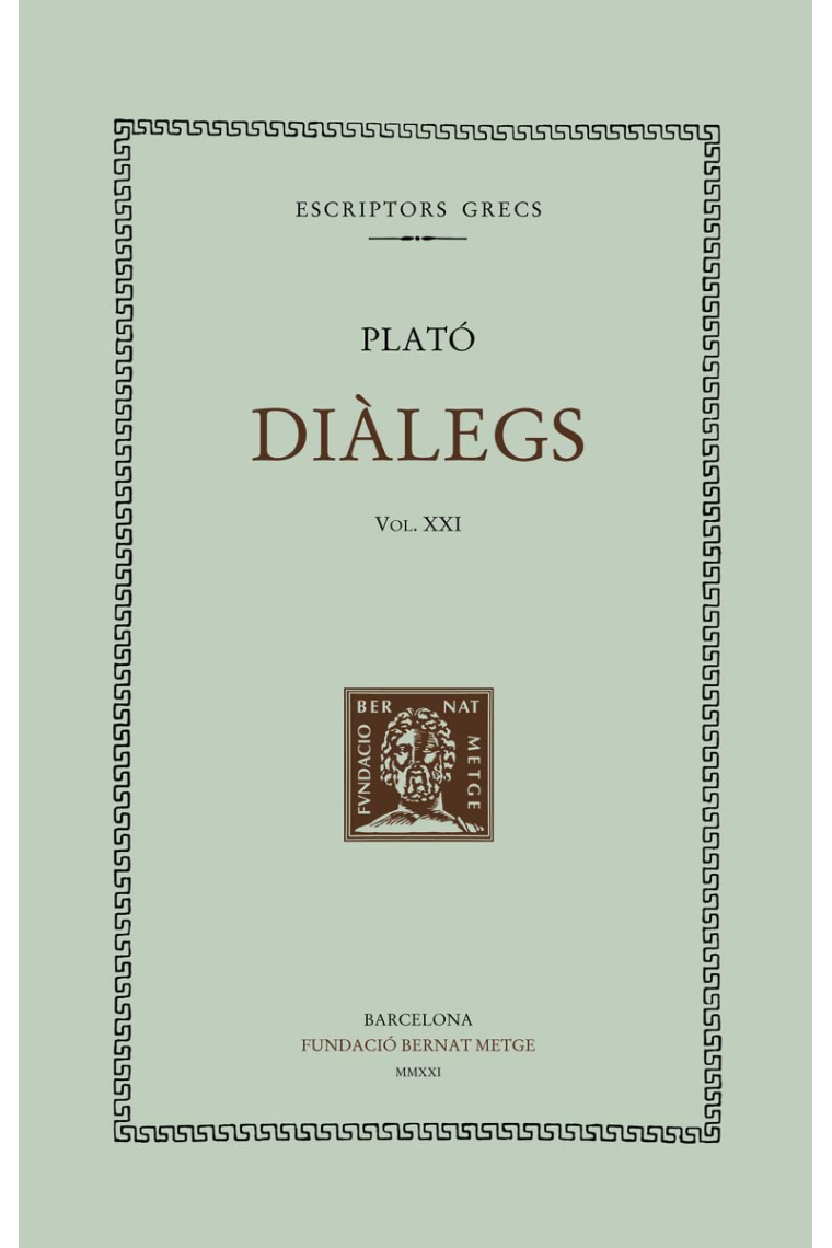 Diàlegs vol. XXI: Les Lleis (Llibres VII-IX)