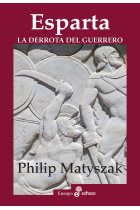 Esparta. La derrota del guerrero