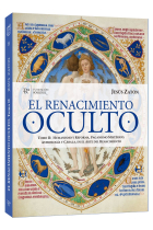 El Renacimiento Oculto. Tomo II: Humanismo y Reforma