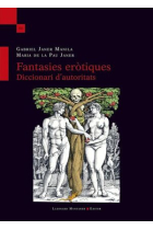 Fantasies eròtiques: diccionari d'autoritats