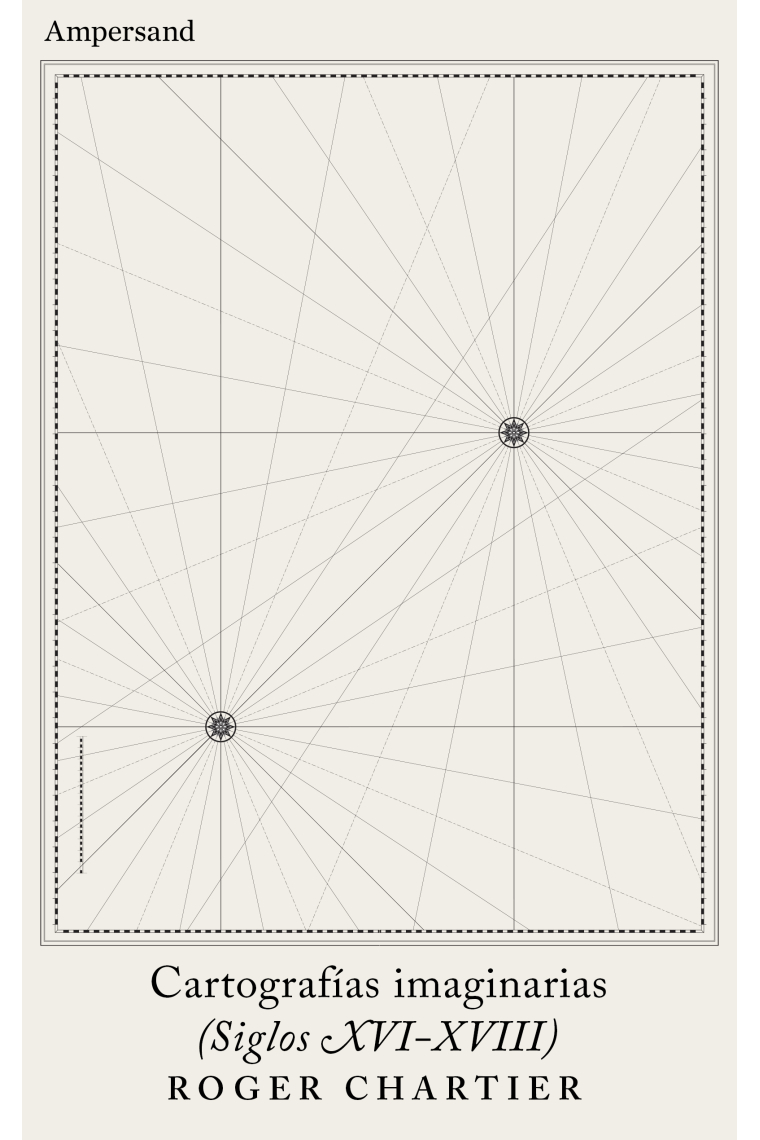 Cartografías imaginarias (siglos XVI-XVIII)