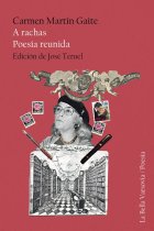 A rachas: Poesía reunida