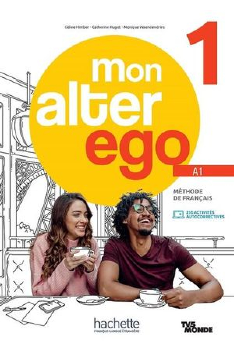 Mon Alter Ego 1 Pack Livre de l'élève   version numérique