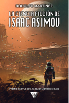 LA CIENCIA FICCION DE ISAAC ASIMOV