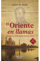 El Oriente en llamas