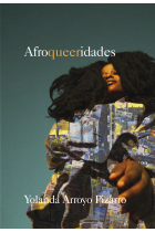 Afroqueeridades. Calle de la Resistencia