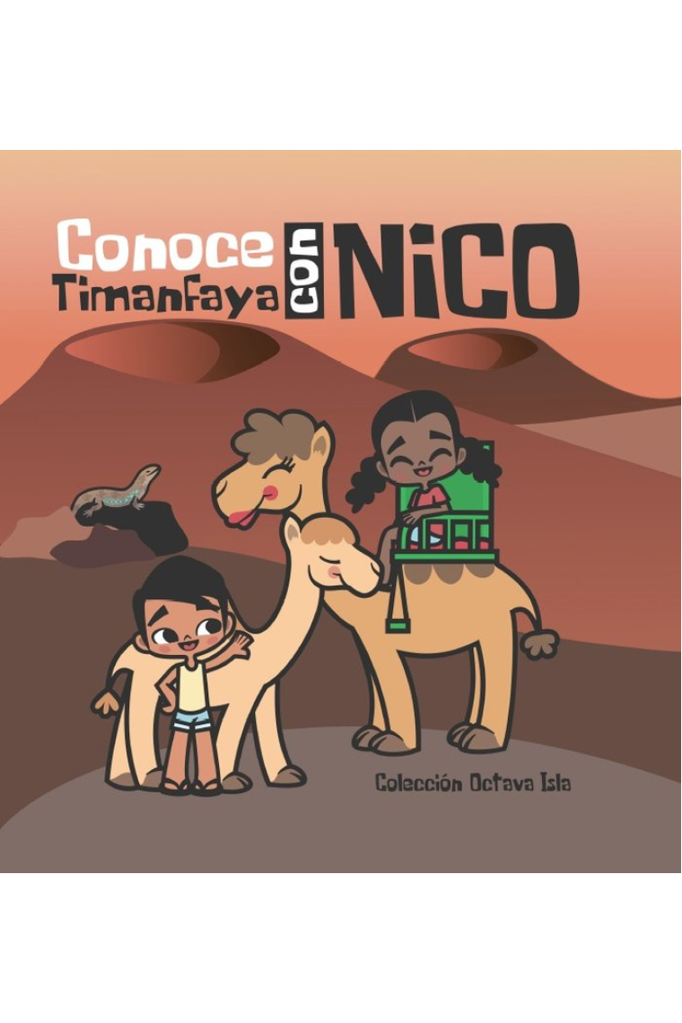 Conoce Timanfaya con Nico