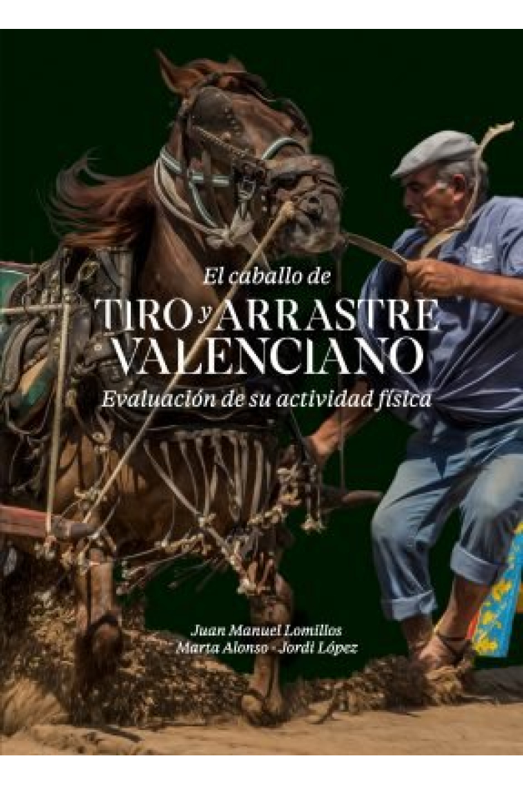 EL CABALLO DE TIRO Y ARRASTRE VALENCIANO