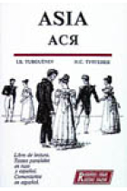 Asia. Libro de lectura. Textos paralelos en ruso y español. Cometarios en español